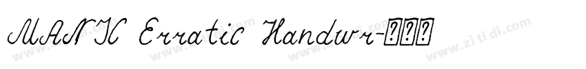 MANIC Erratic Handwr字体转换